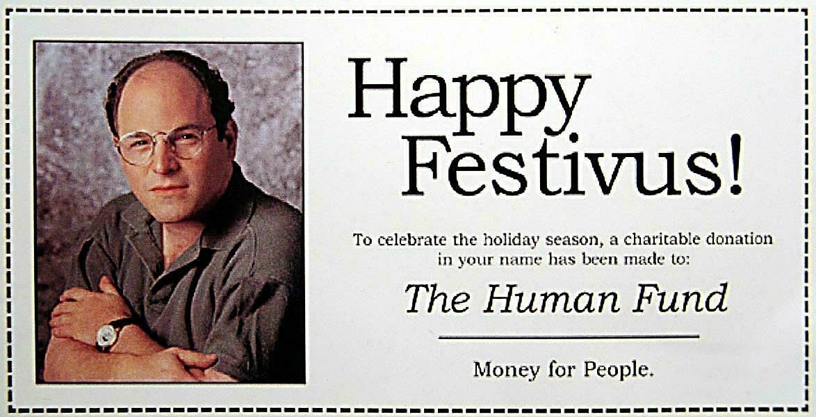 Image of George Costanza from Seinfeld on a 'Human Fund' card.