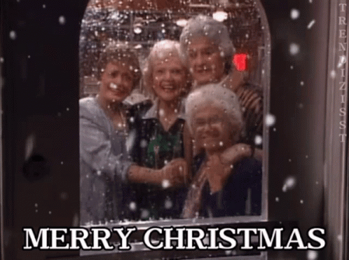 Gif of the Golden Girls, looking out onto falling snow, from behind a window, with the words ‘Merry Christmas’ at the bottom of the image; the Gif is slowly zooming into a closer view of their faces.