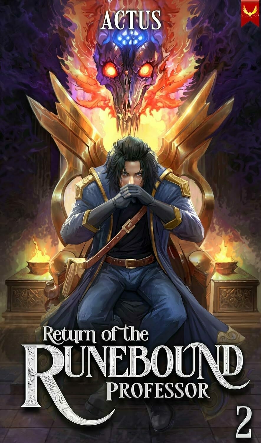 An illustrated man in a blue coat sits pensively below a fierce, spectral dragon-like creature. Text reads: 'ACTUS, Return of the RUNEBOUND PROFESSOR 2.'