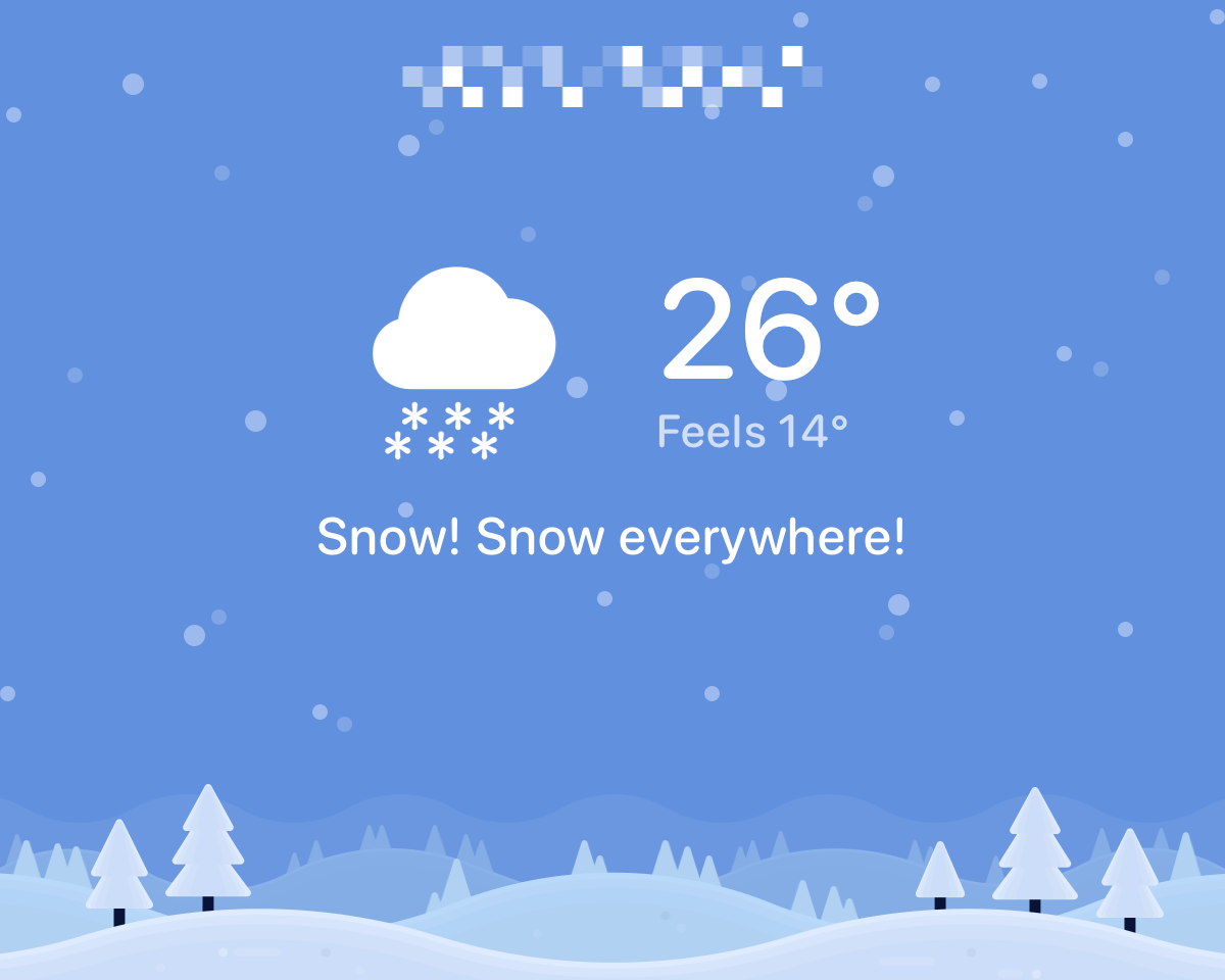 Auto-generated description: A snowy weather forecast shows a temperature of 26°F with a wind chill of 14°F, set against a wintry landscape with snow and pine trees.