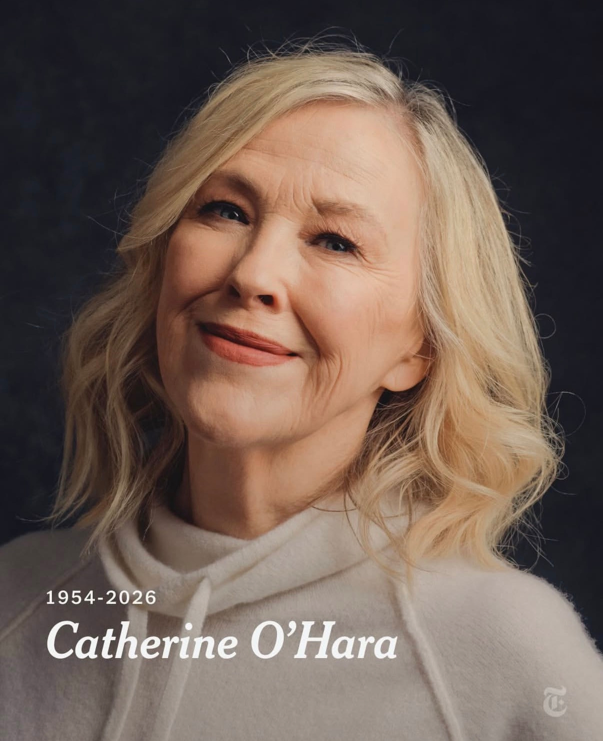 Auto-generated description: A smiling woman with blonde hair is wearing a light-colored top, with the text 1954-2026 Catherine O'Hara overlaid.