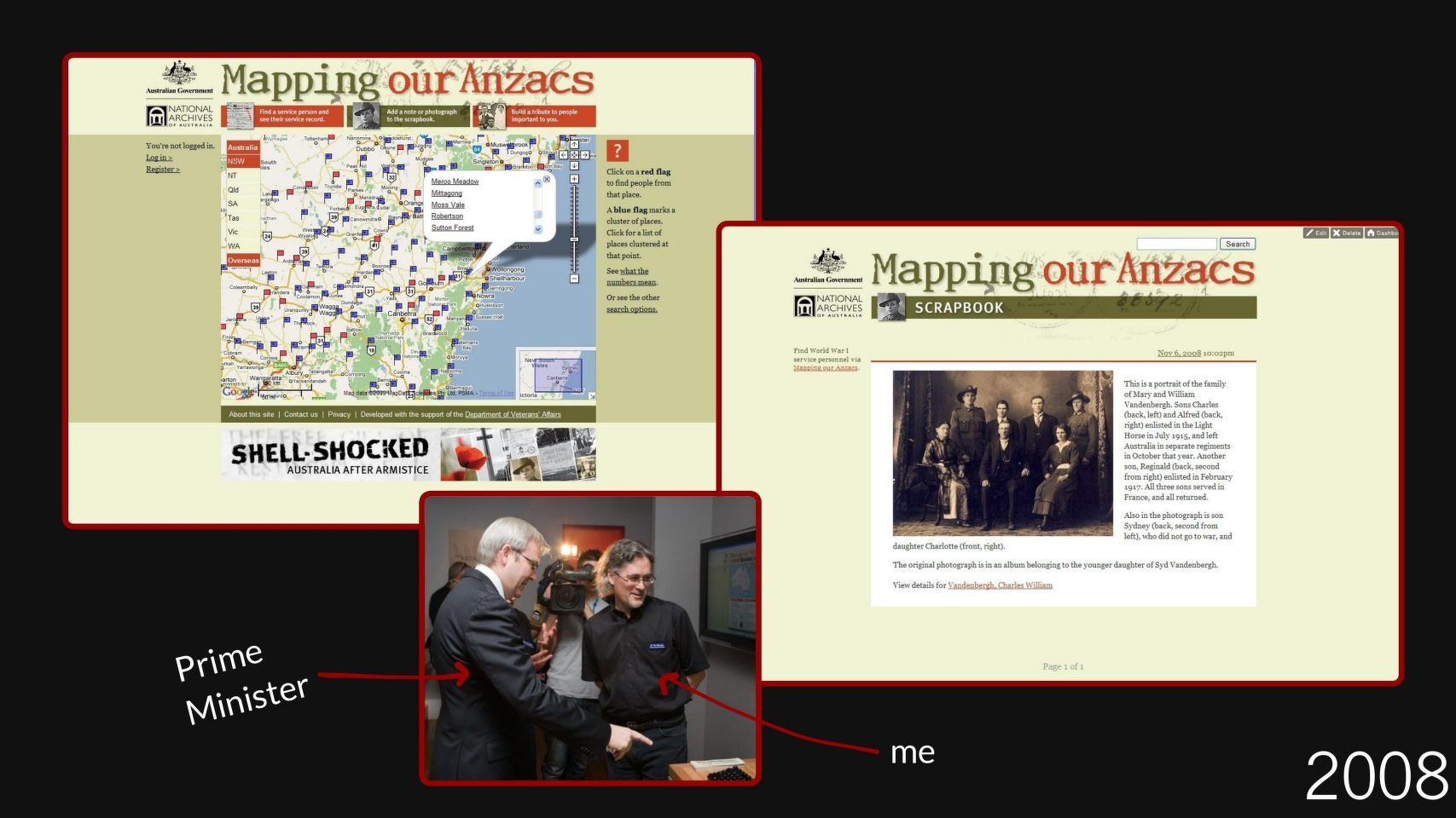 Slide showing screenshots of Mapping Our Anzacs and the scrapbook, as well as a photo of me introducing it to the then Prime Minister, Kevin Rudd