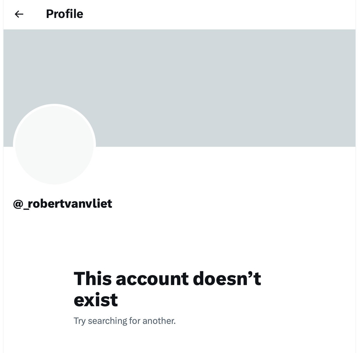 Screenshot of my deactivated Twitter account, with the message: This account doesn't exist. Try searching for another.