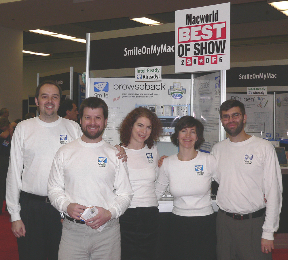 Smile team (left to right): Philip, Brian, Jean, Jane, and Greg. Standing in from of SmileOnMyMac booth at Macworld SF 2006.