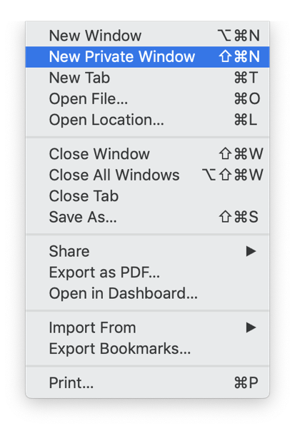 New Private Window in Safari. 
