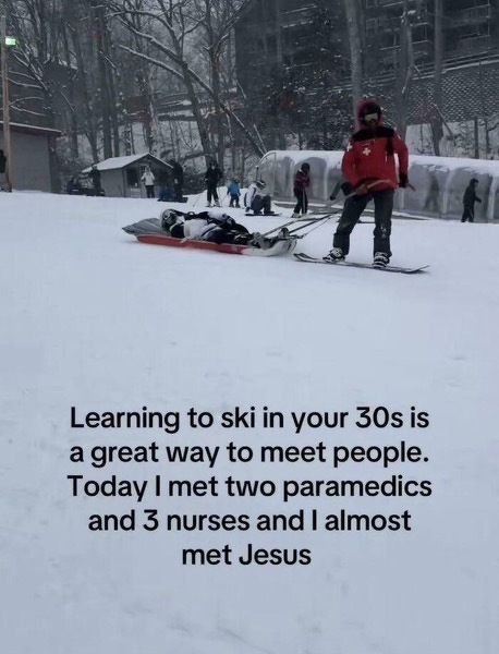 Learning to ski in your 30s is.