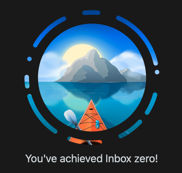 Cartoon kayak heading toward a mountain on the horizon with the tagline, “You’ve achieved Inbox zero!”