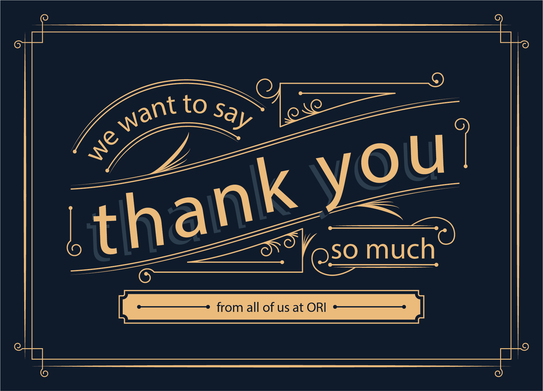 old-fashioned font card saying Thank You From ORI