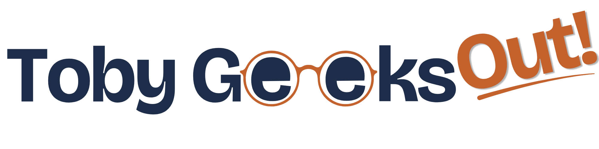Toby Geeks Out! logo, with glasses replacing the two e's in Geeks