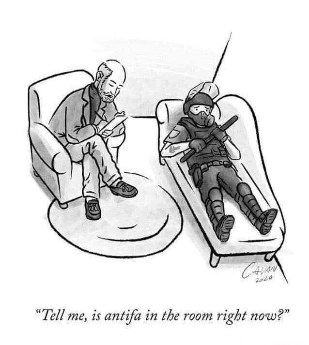 Political cartoon showing a therapist asking an ICE agent (who is laying down on a couch) “Tell me, is antifa in the room right now?”