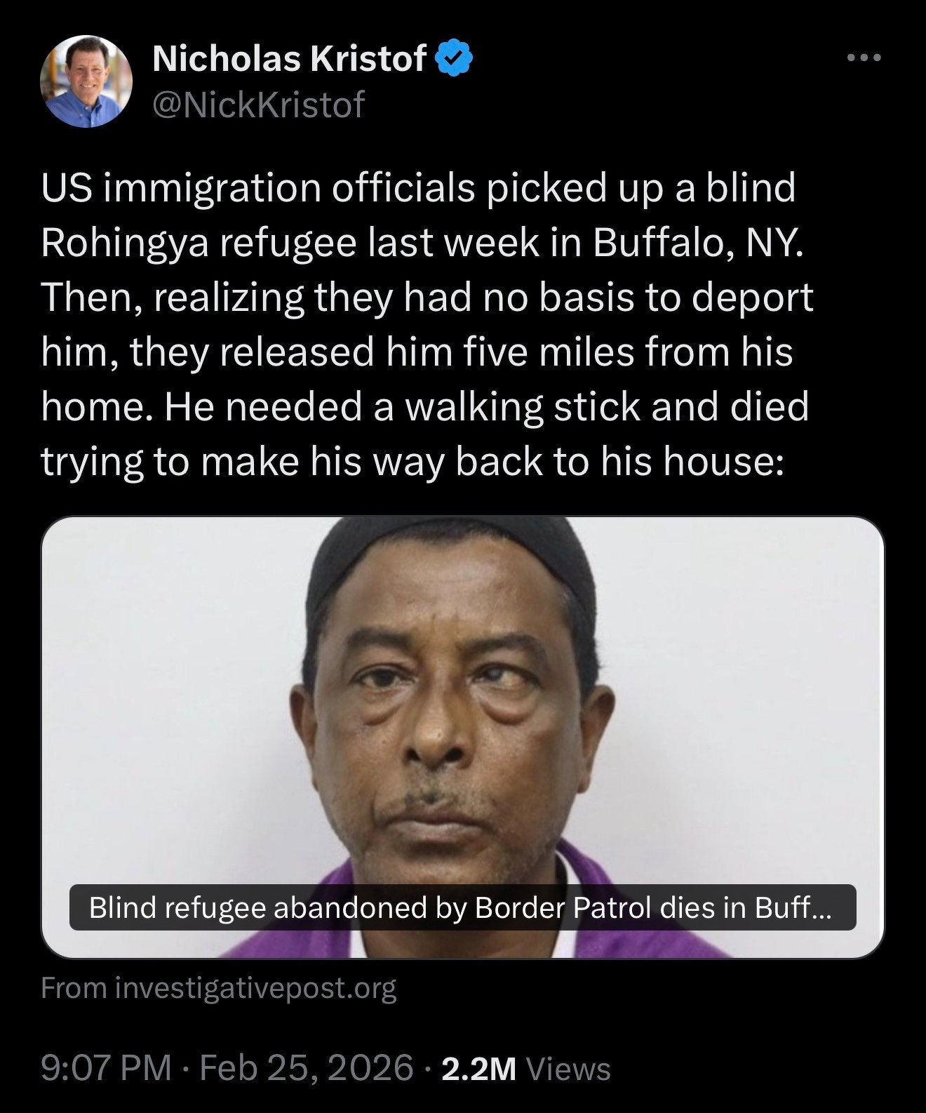 Screenshot of a tweet reading: “US immigration officials picked up a blind Rohingya refugee last week in Buffalo, NY. Then, realizing they had no basis to deport him, they released him five miles from his home. He needed a walking stick and died trying to make his way back to his house.”