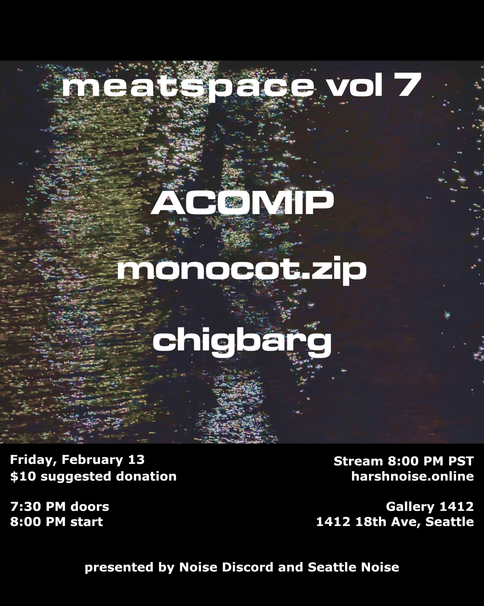 flyer for meatspace vol 7