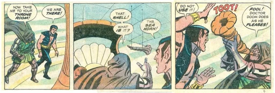 a three panel comic strip in which Doctor Doom does as he pleases and toots a giant horn