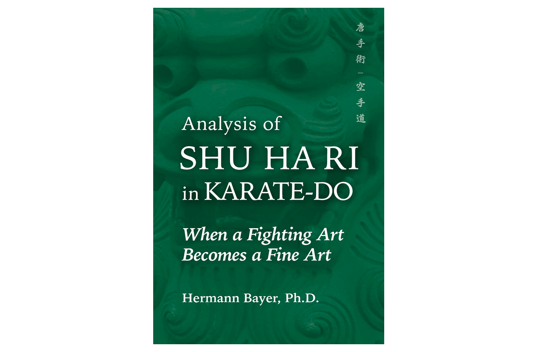 A green book cover features the title Analysis of Shu Ha Ri in Karate-Do: When a Fighting Art Becomes a Fine Art by Hermann Bayer, Ph.D.