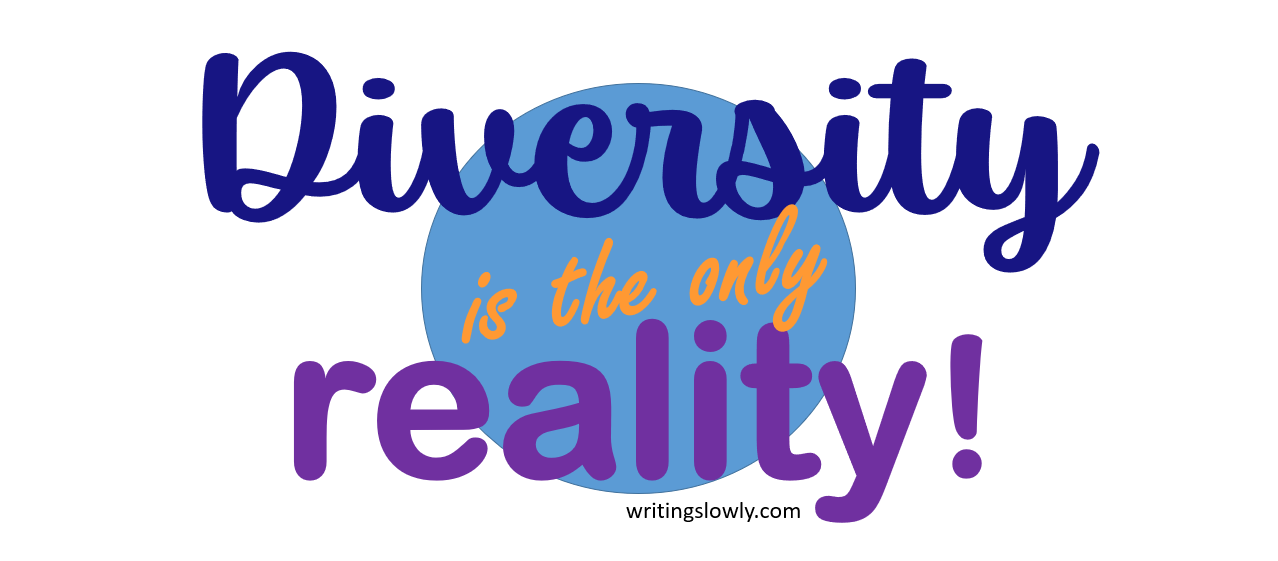 An image features the text Diversity is the only reality! in colorful letters on a blue backdrop.